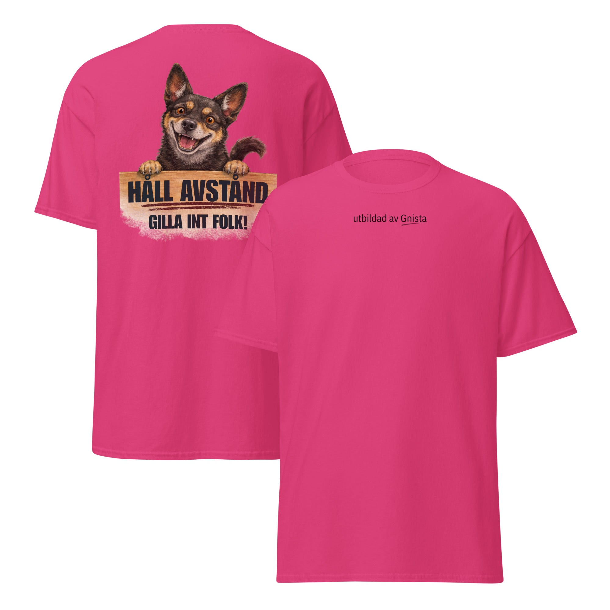 Rolig humoristiskt t-shirt med text "håll avstånd-gilla int folk" adoptera mera Ohana Rescue färg rosa